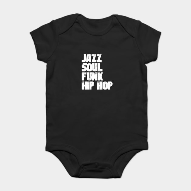Jazz Soul Funk Hip Hop Baby Bodysuit by UrbanLifeApparel